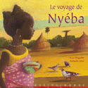 Voyage de Nyéba (Le)